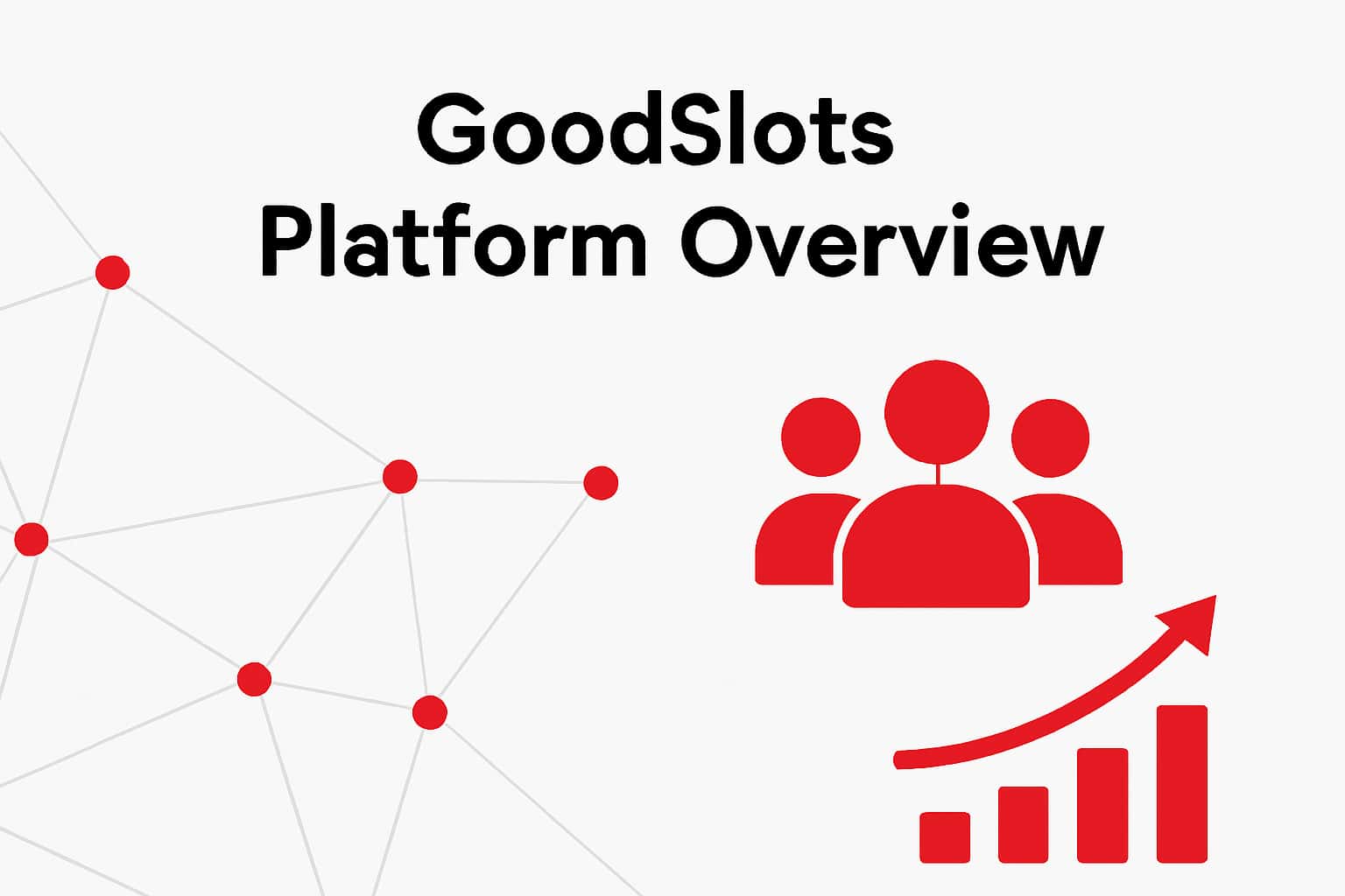 GoodSlots Platform Overview Interface